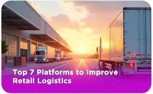 7 Best Retail Logistics Software in 2025
